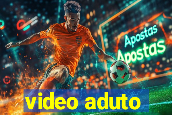 video aduto